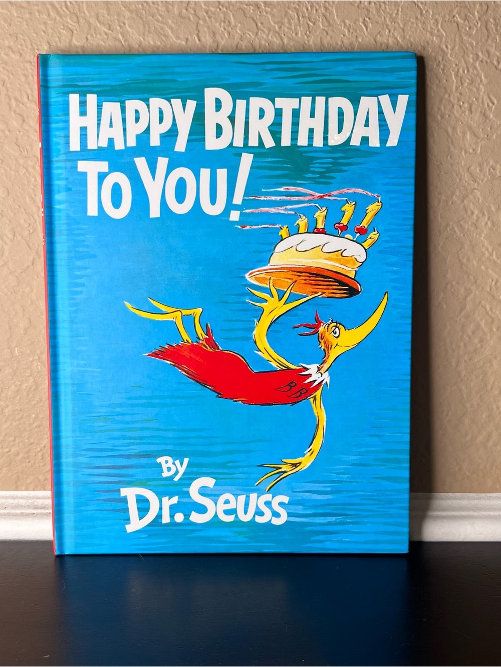 Dr. Seuss Happy Birthday to You Hardcover Book